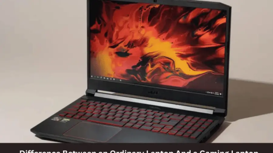 Difference Between an Ordinary Laptop And a Gaming Laptop