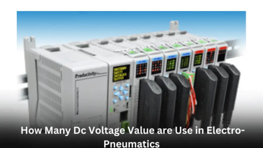 How Many DC Voltage Value are Use in Electro-Pneumatics