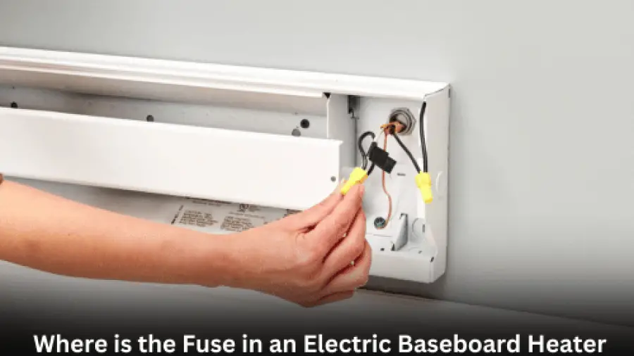 Where is the Fuse in an Electric Baseboard Heater