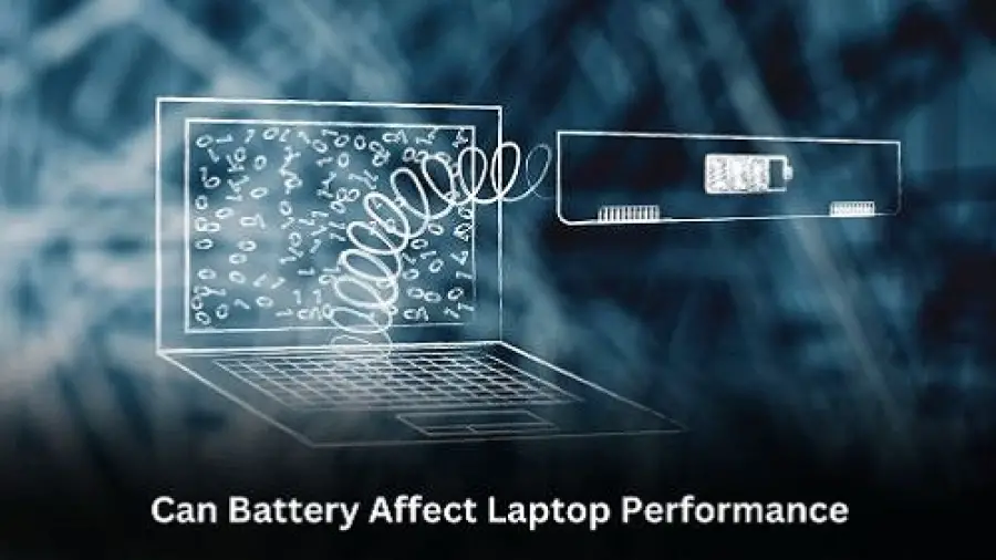 Can Battery Affect Laptop Performance