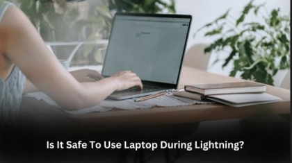 Is it safe to use Laptop During Lightning
