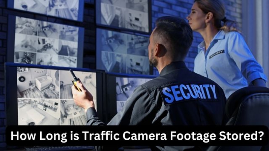 How Long is Traffic Camera Footage Stored