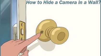 How to Hide a Camera in a Wall?